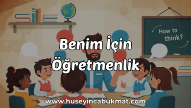 Benim İçin Öğretmenlik