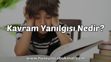 Kavram Yanılgısı Nedir?