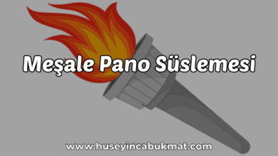 Meşale Pano Süslemesi