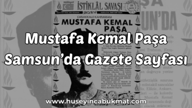 Mustafa Kemal Paşa Samsun'da Gazete Sayfası
