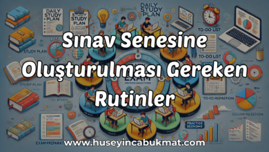 Sınav Senesine Oluşturulması Gereken Rutinler